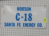 HOBSON C-18 SANTA FE ENERGY ENAMEL SIGN