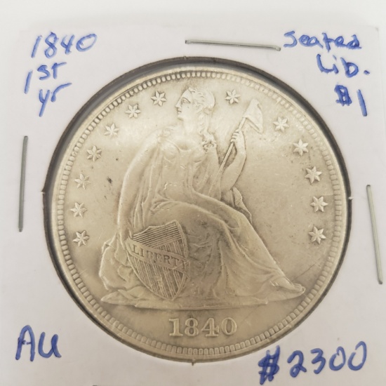 FIRST YEAR 1840 SEATED LIBERTY $1 COIN, AU CONDITION