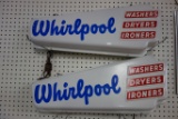 (2) LIGHTED WHIRLPOOL SIGNS (CORDS NEED TO BE REPLACED)