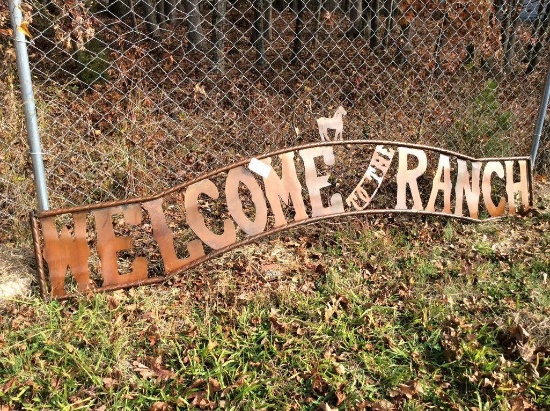 €NWELCOME TO THE RANCH€ METAL SIGN (10 FT W)