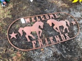 WELCOME FRIENDS HORSE METAL SIGN