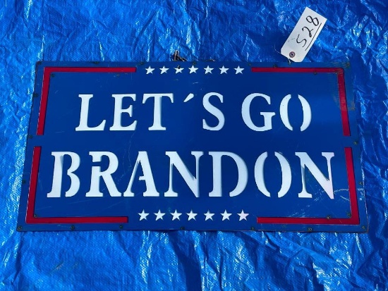 METAL LETS GO BRANDON SIGN