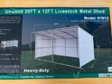 UNUSED KJ 20 FT X 12 FT LIVESTOCK METAL SHED