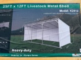 UNUSED KJ 25 FT X 12 FT LIVESTOCK METAL SHED