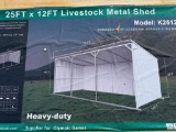 UNUSED KJ 25 FT X 12 FT LIVESTOCK METAL SHED