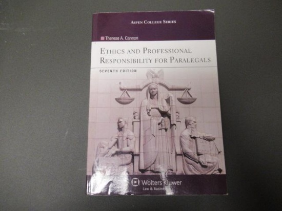 (26) ETHICS AND PROFESSIONAL RESPONSIBILITY FOR PARALEGALS