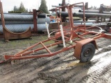 SINGLE AXLE POLY PIPE LAYOUT TRAILER *NON - TITLED UNIT
