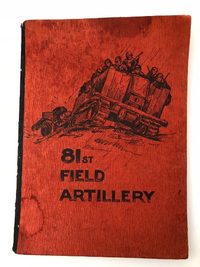 History and Field Operations of the 81st Field Artillery Battalion