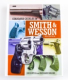 Standard Catalog of Smith and Wesson 4TH Edition