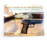 The World of Beretta by RL Wilson