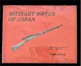 Military Rifles of Japan, by Fred L and F. Patt Anthony Honeycutt