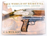 The World of Beretta by RL Wilson