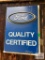 Ford Quality Certified Sign