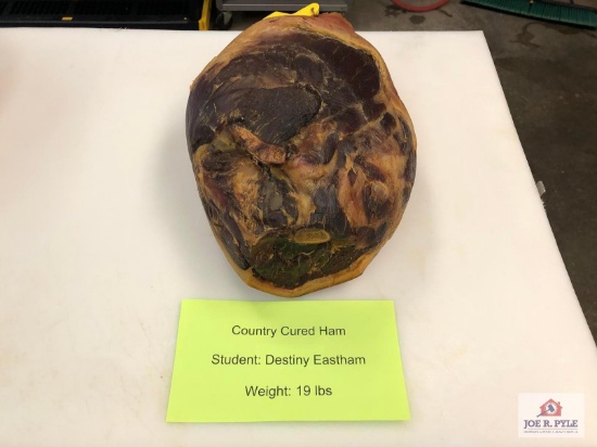 Country Cured Ham (19lbs) | Student: Destiny Eastham