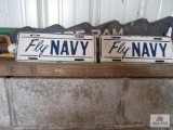 (2) Fly Navy Signs