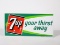 NOS 1960s 7_up Your Thirst Away single-sided embossed tin sign. Very clean! Size: 23