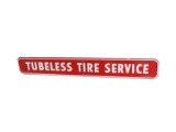 Circa 1960s Firestone Tubeless Tires single-sided self-framed tin garage sign. Size:  65