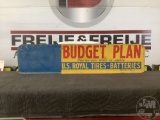 U.S. ROYAL TIRES, BUDGET PLAN SIGN, DOUBLE SIDED, 48