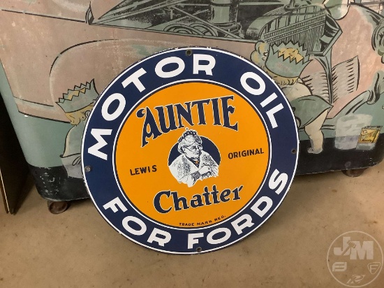 MOTOR OIL FOR FORDS AUNTIE CHATTER SIGN "11" DIAMETER