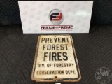 FOREST FIRE SIGN, ONE SIDED 18 X 12
