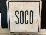 SOCO DOUBLE SIDED POLE MOUNTED SIGN, NO POLE, NON LIGHTED