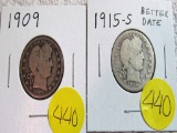 1909, 1915-S Barber Quarters
