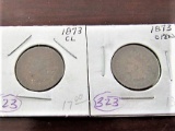 (2) 1873 Open, 1873 CL Indian Head Cents