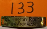 Burlington RR Brakeman Badge