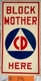 Civil Defense - Block Mother Masonite Sign