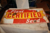 Vintage Orig. Plant Certified Seed Tin Sign