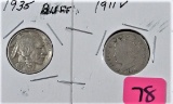 1935 Buffalo Nickel, 1911 V Nickel