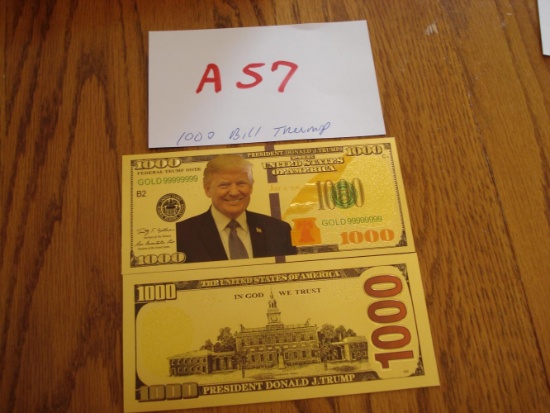 TRUMP ONE THOUSAND DOLLAR BILL