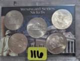 Westward Series Nickels all P