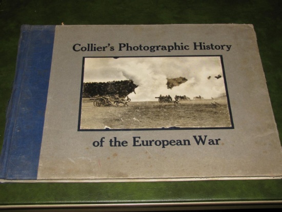 Collier's Photographic History of the European War, American Battle Fields in France Hard Covers