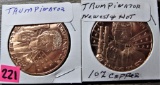 (2) 1oz Copper Trumpinator Coins