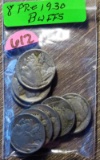 8 Pre 1930 Buffalo Nickels