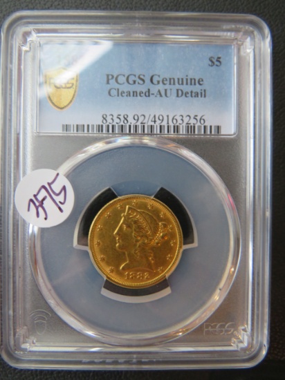1882- PCGS Genuine $5 Gold Coin