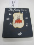 The Bunny Stories. By John H. Jewett. 1892 Frederick A. Stokes Co. First Ed