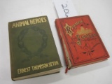 LOT OF 2 BOOKS-(1) Animal Heroes. By Ernest Thompson Seton. 1905 Charles Sc