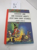 Raggedy Ann and Raggedy Andy's Very Own Fairy Stories. By Johnny Gruelle. 1