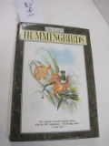 Hummingbirds. By John Gould. 1990 The Wellfleet Press. Dust jacket has chip