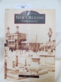 BOOK OF NEW ORLEANS CEMETERIES SIGNED BY AUTHOR ERIC J. BROCK