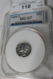 1944S SILVER LIBERTY DIME ~ MS67 ~ SLAB