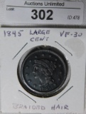1845 LARGE CENT ~ BRAIDED HAIR ~ SG ~ VF30