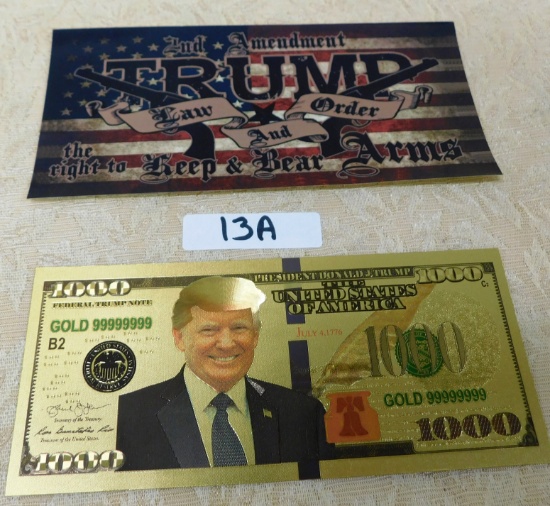 TRUMP GOLD THOUSAND DOLLAR BILL AND 2ND AMENDMENT TRUMP STICKER