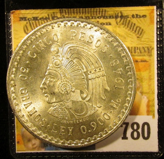 1948 Mexico Silver Cinco 5 Pesos depicting the Aztec Emperor, Cuauhtémoc ~ Ley 0.900 ~ BU ~ UNCIRCUL