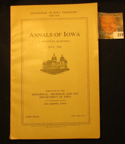 "Centennial of Iowa Territory 1838-1938 Annals of Iowa A Historical Quarterly July, 1938", complete