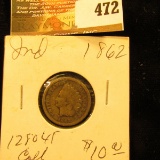 1862 Indian Head Cent. G.