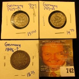 (3) Silver German Coins Includes 1915-A Half Mark, 1905-D Half Mark, And 1876-F Mark