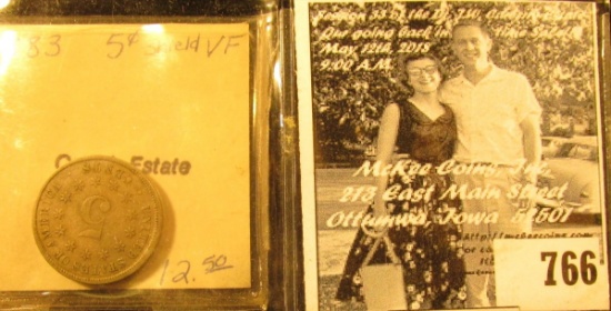 1883 U.S. Shield Nickel, VF. Ex "Catich Estate/Dean Oakes/Numismatist/Iowa City, Iowa" Collection. I